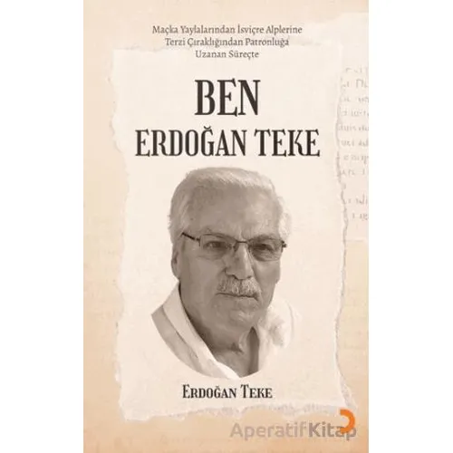 Ben Erdoğan Teke - Erdoğan Teke - Cinius Yayınları