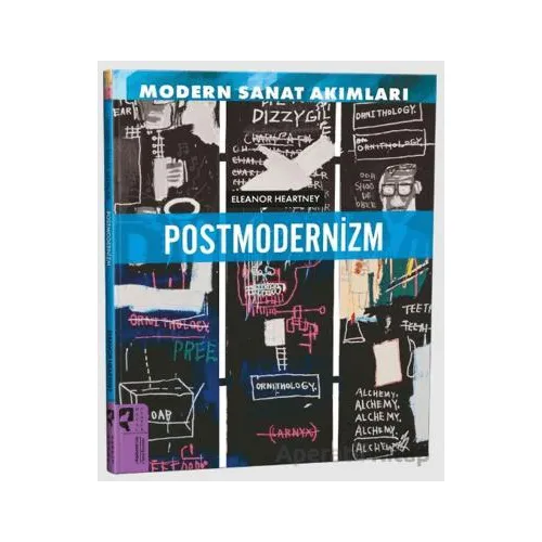 Modern Sanat Akımları: Postmodernizm - Eleanor Heartney - HayalPerest Kitap