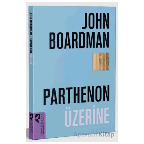 Parthenon Üzerine - John Boardman - HayalPerest Kitap