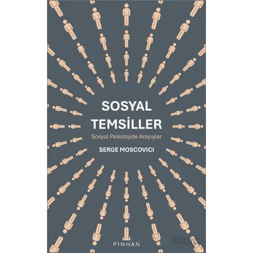 Sosyal Temsiller - Serge Moscovici - Pinhan Yayıncılık
