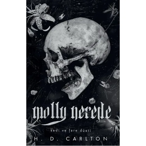 Molly Nerede - H. D. Carlton - Lapis Kitap