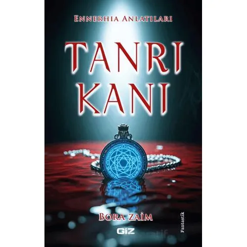 Tanrı Kanı - Bora Zaim - Giz Kitap