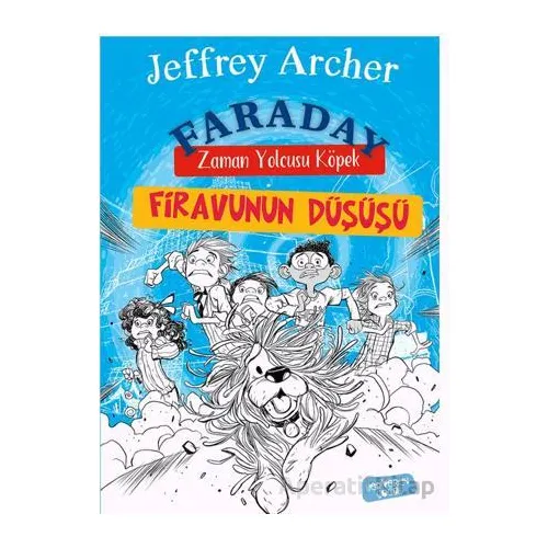 Firavunun Düşüşü - Jeffrey Archer - Yediveren Çocuk