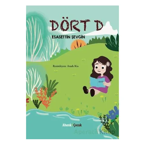 Dört D - Esasettin Şevgin - Ahenk Kitap