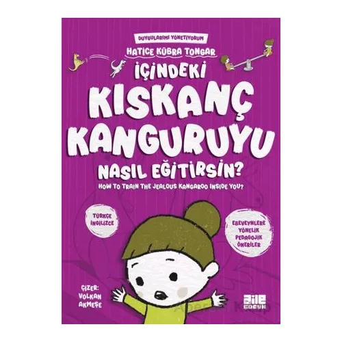 İçindeki Kıskanç Kanguruyu Nasıl Eğitirsin? - Hatice Kübra Tongar - Aile Yayınları
