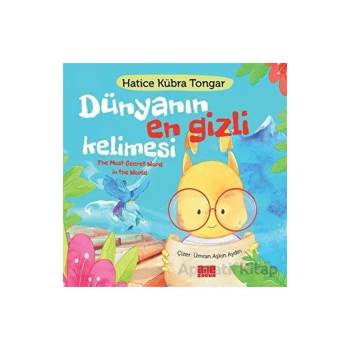 Dünyanın En Gizli Kelimesi - Hatice Kübra Tongar - Aile Yayınları