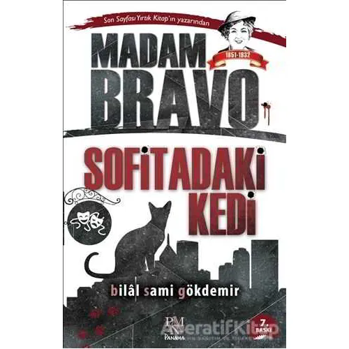 Madam Bravo - Sofitadaki Kedi - Bilal Sami Gökdemir - Panama Yayıncılık