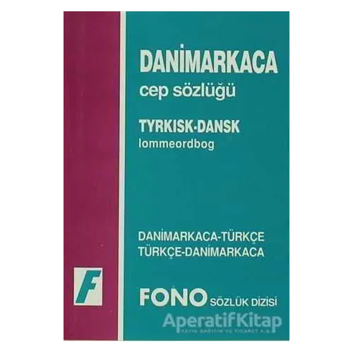 Danimarkaca / Türkçe - Türkçe / Danimarkaca Cep Sözlüğü - Kolektif - Fono Yayınları