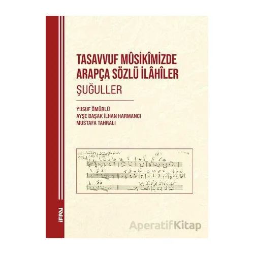 Tasavvuf Musikimizde Arapça Sözlü İlahiler Şuğuller
