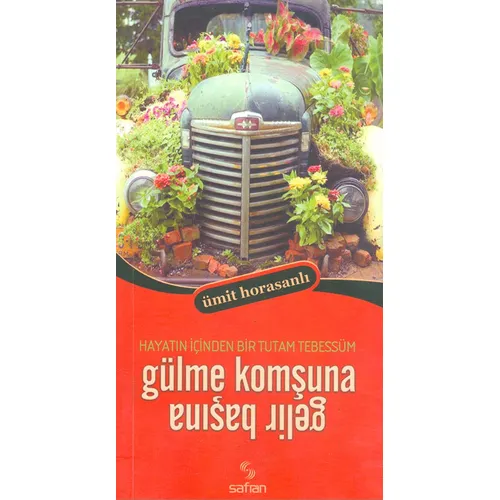 Gülme Komşuna Gelir Başına Safran Yayınları