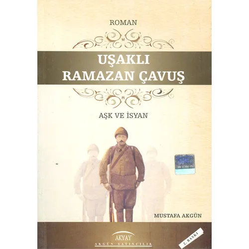 Uşaklı Ramazan Çavuş - Mustafa Akgün - Akgün Yayınları