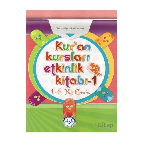 Kur’an Kursları Etkinlik Kitabı 1 - Diyanet İşleri Başkanlığı