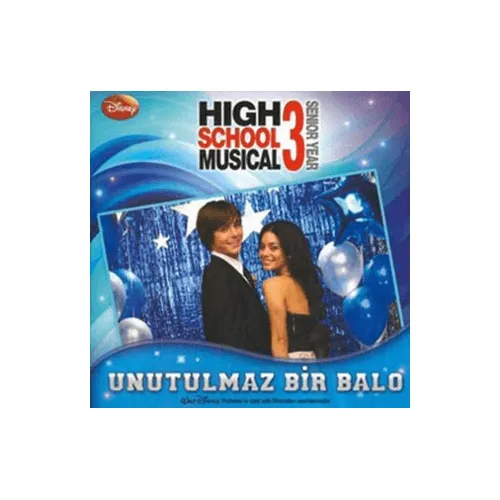 High School Musical 3 - Unutulmaz Bir Balo - Sarah Nathan - Doğan Egmont Yayıncılık