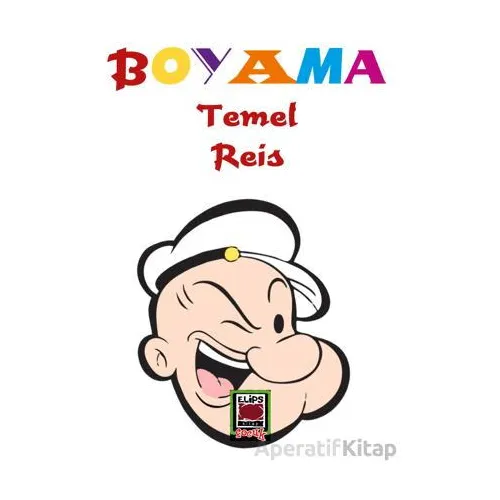 Temel Reis Boyama - Kolektif - Elips Kitap