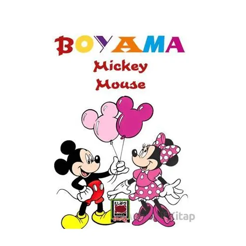 Mickey Mouse Boyama - Kolektif - Elips Kitap