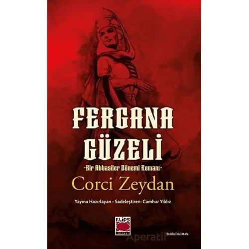 Cihan Hatun Fergana Güzeli - Corci Zeydan - Elips Kitap