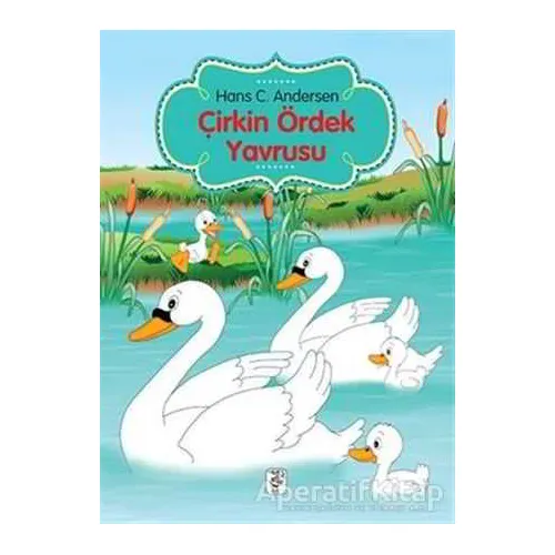 Çirkin Ördek Yavrusu - Hans Christian Andersen - Sis Yayıncılık
