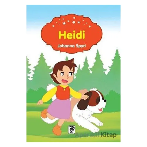 Heidi - Johanna Spyri - Sis Yayıncılık