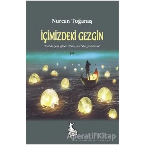 İçimizdeki Gezgin - Nurcan Toğanaş - Kanguru Yayınları
