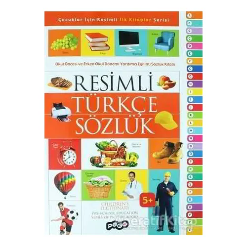 Resimli Türkçe Sözlük - Kolektif - Pogo Çocuk