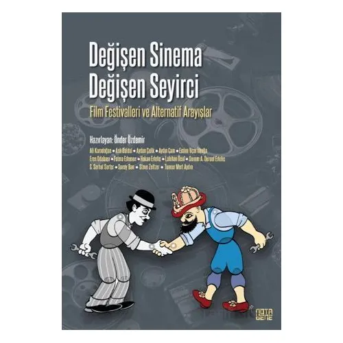 Değişen Sinema Değişen Seyirci - Kolektif - Nota Bene Yayınları
