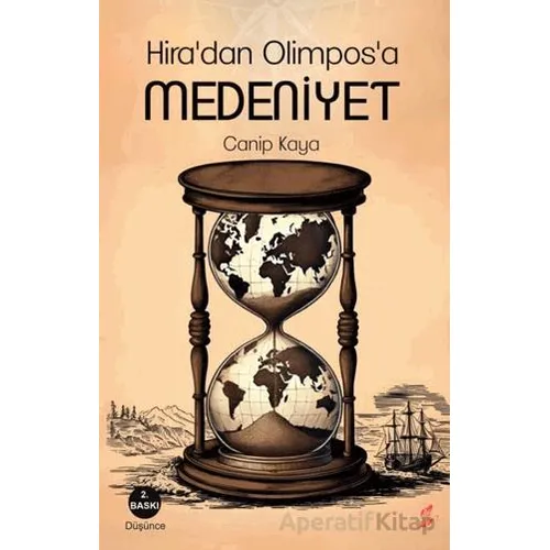 Hiradan Olimposa Medeniyet - Canip Kaya - Okur Kitaplığı