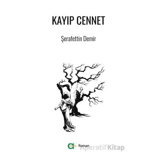 Kayıp Cennet - Şerafettin Demirci - Aram Yayınları