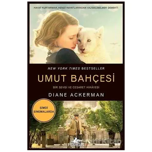 Umut Bahçesi - Diane Ackerman - Pegasus Yayınları