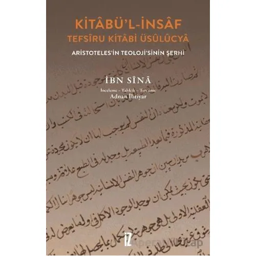 Kitâbü’l-İnsâf - İbn Sina - İz Yayıncılık