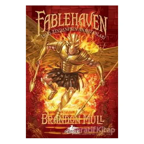 Fablehaven 5 İblis Zindanın Anahtarı - Brandon Mull - Pegasus Çocuk Yayınları