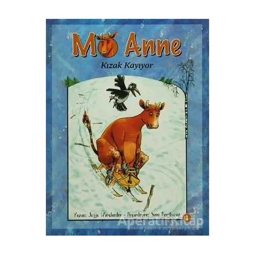 Mö Anne - Jujja Wieslander - Pegasus Çocuk Yayınları