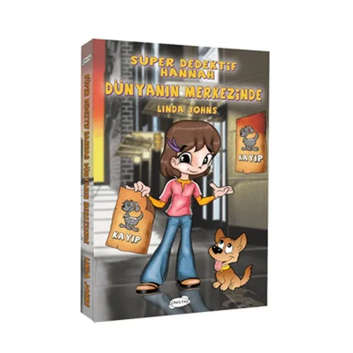 Süper Dedektif Hannah - Dünyanın Merkezinde - Linda Johns - Çakıltaşı Yayıncılık
