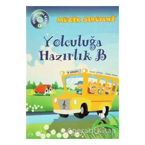 Müzik Serüveni Yolculuğa Hazırlık B - Övünç Yaman - Porte Müzik Eğitim Merkezi