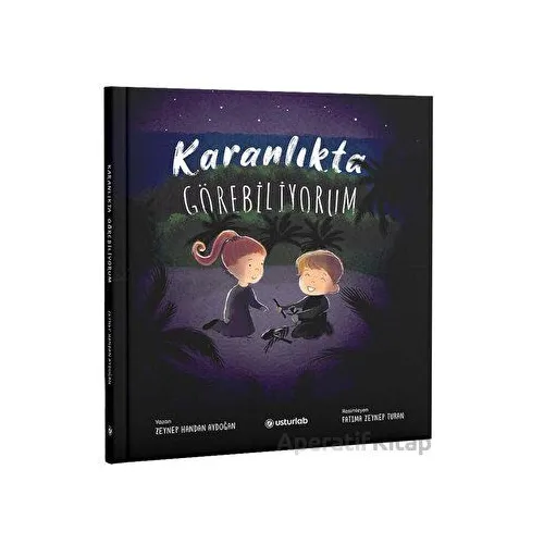 Karanlıkta Görebiliyorum - Zeynep Handan Aydoğan - Usturlab Kitap