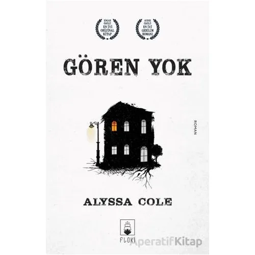 Gören Yok - Alyssa Cole - Floki Yayınları