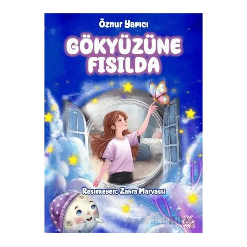 Gökyüzüne Fısılda - Öznur Yapıcı - Okur Çocuk