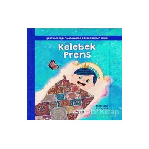 Kelebek Prens - Esra Genç - Teen Yayıncılık