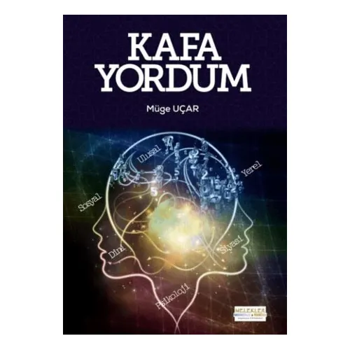 Kafa Yordum - Müge Uçar - Melekler Yayıncılık