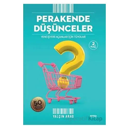 Perakende Düşünceler - Yalçın Aras - Raftech Yayınları