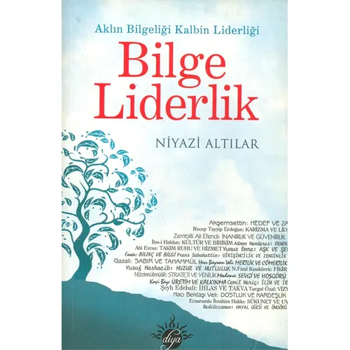 Bilge Liderlik - Niyazi Altılar - Diya Kitap