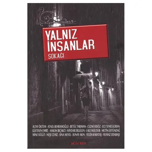 Yalnız İnsanlar Sokağı Nörokey