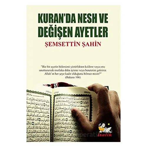 Kuranda Nesh ve Değişen Ayetler - Şemsettin Şahin - İtalik Yayınevi