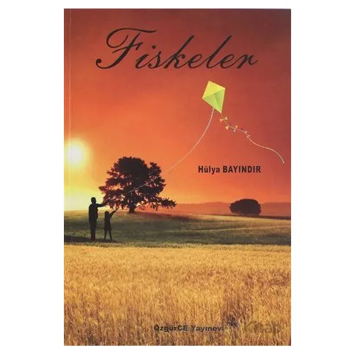 Fiskeler - Hülya Bayındır - Özgürce Yayınevi