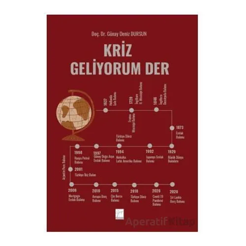 Kriz Geliyorum Der - Günay Deniz Dursun - Gazi Kitabevi