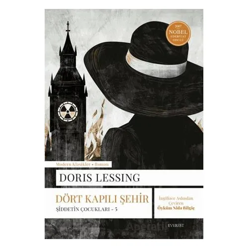 Şiddetin Çocukları 5 - Dört Kapılı Şehir - Doris Lessing - Everest Yayınları