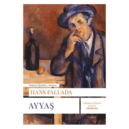 Ayyaş - Hans Fallada - Everest Yayınları