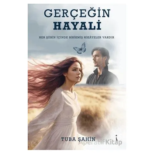 Gerçeğin Hayali - Tuba Şahin - İkinci Adam Yayınları