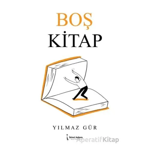 Boş Kitap - Yılmaz Gür - İkinci Adam Yayınları