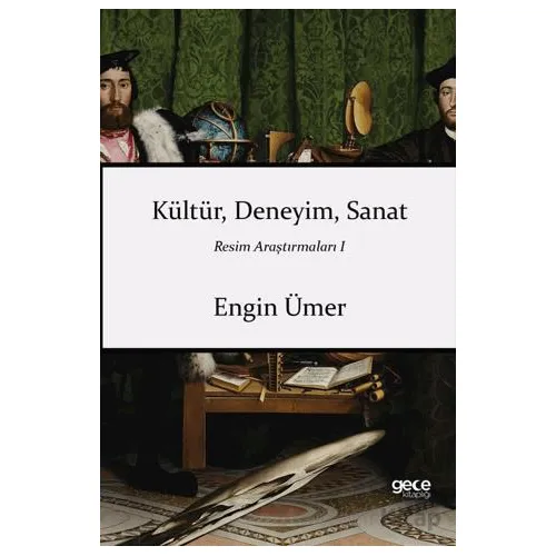 Kültür, Deneyim, Sanat - Engin Ümer - Gece Kitaplığı