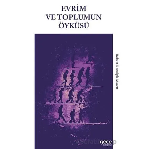 Evrim ve Toplumun Öyküsü - Robert Ranulph Marett - Gece Kitaplığı